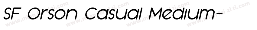 SF Orson Casual Medium字体转换
